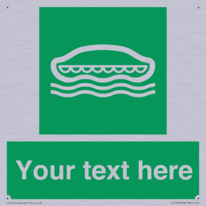 Custom sign safe condition Lifeboat